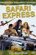 Watch Safari Express Viooz