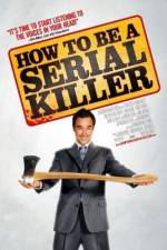 Watch How to Be a Serial Killer Viooz
