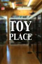 Watch Toy Place Viooz