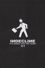 Watch Indecline: It's Worse Than You Think Vol. 1 Viooz