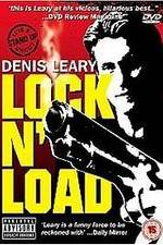 Watch Denis Leary: Lock 'N Load Viooz