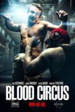 Watch Blood Circus Viooz