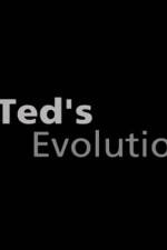 Watch Teds Evolution Viooz