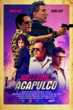 Watch Welcome to Acapulco Viooz