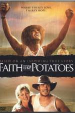Watch Faith Like Potatoes Viooz