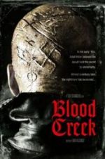 Watch Blood Creek Viooz