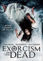 Watch Exorcism of the Dead Viooz