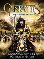 Watch Genghis: The Legend of the Ten Viooz