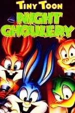 Watch Tiny Toons' Night Ghoulery Viooz