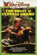 Watch The Ghost of Cypress Swamp Viooz