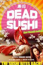 Watch Dead Sushi Viooz