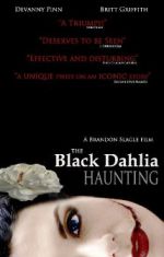 Watch The Black Dahlia Haunting Viooz