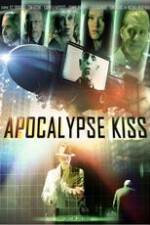 Watch Apocalypse Kiss Viooz
