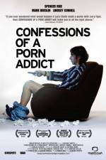 Watch Confessions of a Porn Addict Viooz