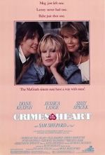 Watch Crimes of the Heart Viooz