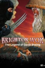 Watch Brighton Wok The Legend of Ganja Boxing Viooz
