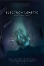 Watch Electromagnetic (Short 2021) Online Viooz