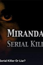 Watch Miranda Barbour: Serial Killer Or Liar Viooz