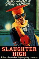 Watch Slaughter High Viooz