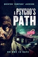 Watch A Psycho\'s Path Viooz