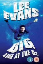 Watch Lee Evans: Big Live at the O2 Viooz