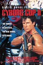Watch Cyborg Cop II Viooz