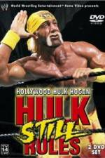 Watch Hollywood Hulk Hogan Hulk Still Rules Viooz