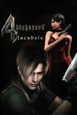 Watch Resident Evil 4: Incubate Viooz