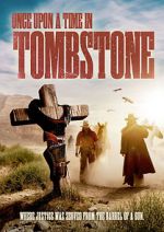 Watch Once Upon a Time in Tombstone Viooz