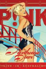 Watch Pink Funhouse Tour - Live in Australia Viooz
