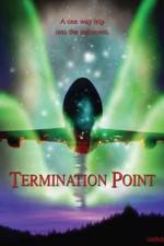 Watch Termination Point Viooz