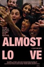 Watch Almost Love Viooz