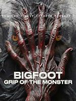 Watch Bigfoot: Grip of the Monster Viooz