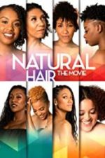 Watch Natural Hair the Movie Viooz