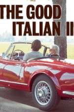 Watch The Good Italian II: The Prince Goes to Milan Viooz