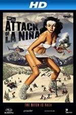 Watch Attack of La Nia Viooz