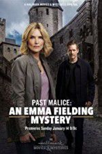 Watch Past Malice: An Emma Fielding Mystery Viooz