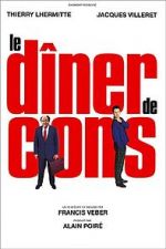 Watch Le Dner de Cons Viooz