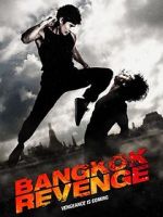Watch Bangkok Revenge Viooz