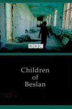 Watch Children of Beslan Viooz