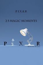 Watch Pixar: 25 Magic Moments Viooz