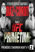 Watch UFC Primetime Diaz vs Condit Part 2 Viooz