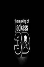 Watch The Making Of Jackass 3D Viooz