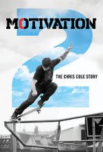 Watch Motivation 2: The Chris Cole Story Viooz