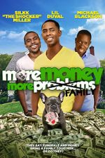Watch More Money, More Family Viooz