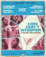 Watch Men Don't Whisper (Short 2017) Viooz