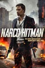 Watch Narco Hitman Viooz