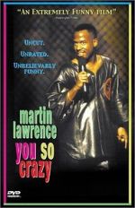 Watch Martin Lawrence: You So Crazy Viooz