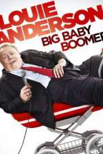 Watch Louie Anderson Big Baby Boomer Viooz