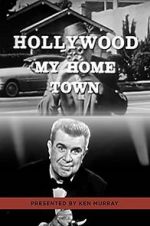 Watch Hollywood My Home Town Viooz